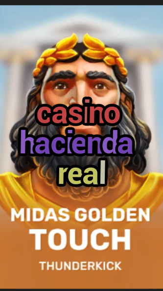 casino hacienda real-3xn3u5udepyz9m9w5iat.com