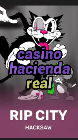 casino hacienda real-3xn3u5udepyz9m9w5iat.com