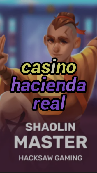 casino hacienda real-3xn3u5udepyz9m9w5iat.com